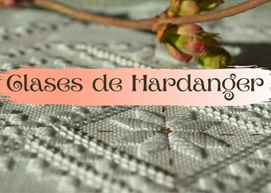 CLASES DE BORDADO HARDANGER